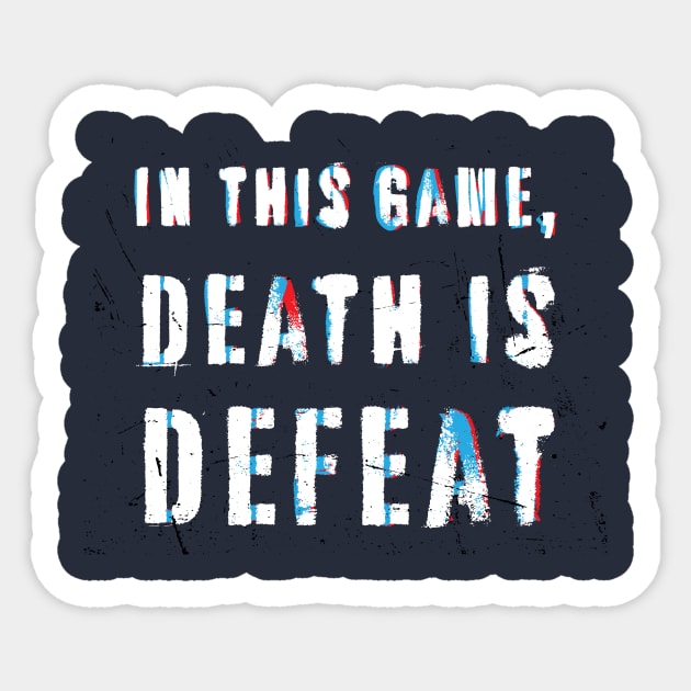 Rebellious Vintage Statement: In This Game, Death Is Defeat Sticker by Jiyoun's Store 1
